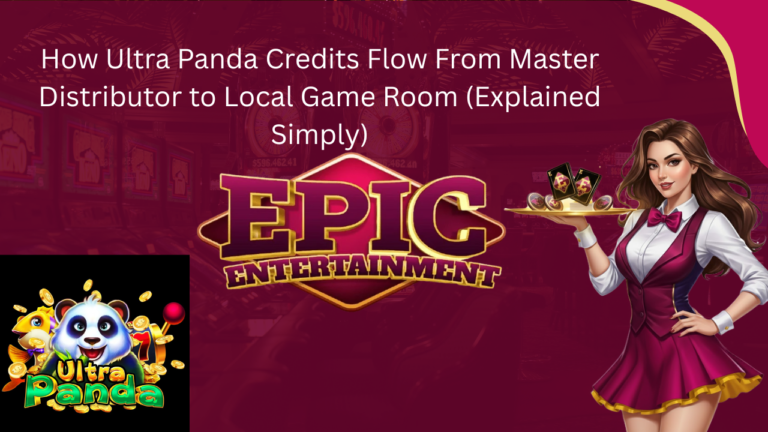 How Ultra Panda Credits Flow From Master Distributor to Local Game Room (Explained Simply)