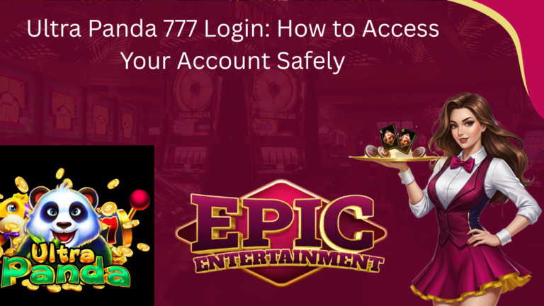 Ultra Panda 777 Login: Safe Access for Players and Agents